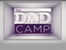 dad camp